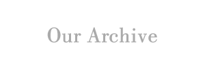 Our Archive